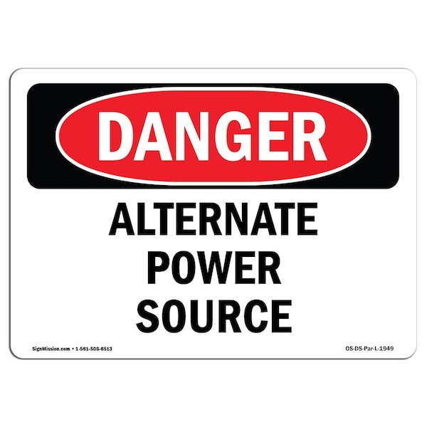 Safety Sign, OSHA Danger, 3.5" Height, Alternate Power Source, Landscape, 10PK